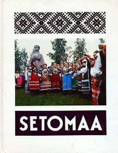 Setomaa. Fotoalbum