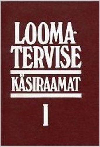 Loomatervise käsiraamat I