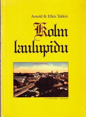 Kolm laulupidu