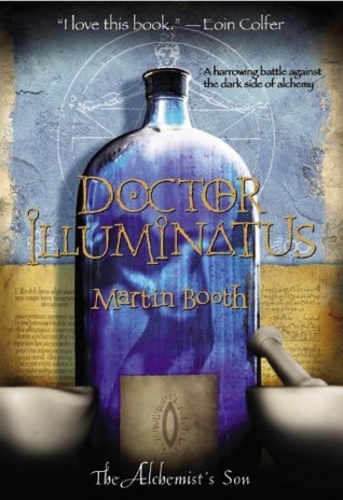 Doctor Illuminatus (The Alchemist's Son 1)