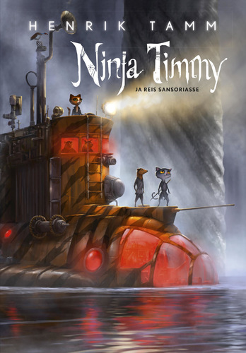 Ninja Timmy ja reis Sansoriasse