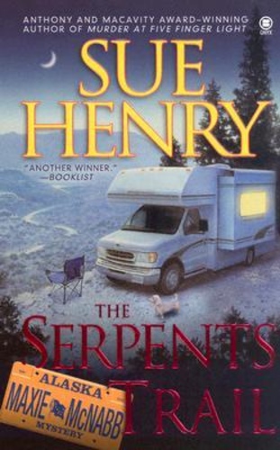 The Serpents Trail (Maxie and Stretch 1)