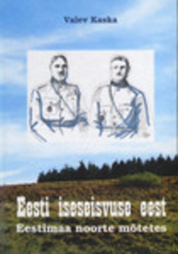 Eesti iseseisvuse eest Eestimaa noorte mõtetes