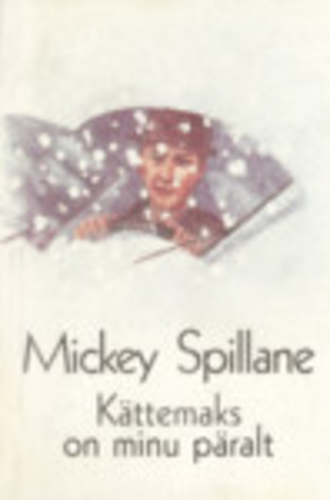 Kättemaks on minu päralt