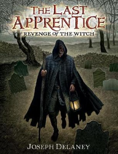 Revenge of the Witch (The Last Apprentice 1)