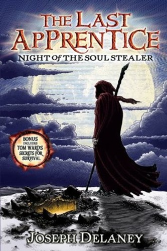 Night of the Soul Stealer (The Last Apprentice 3)