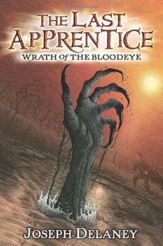 Wrath of the Bloodeye (The Last Apprentice 5)