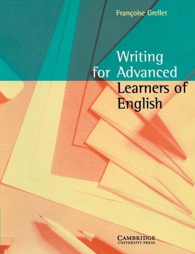 Writing for advanced learners of English
