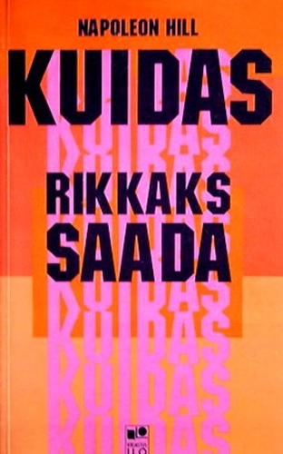 Kuidas rikkaks saada