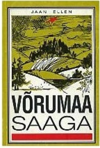 VÕRUMAA SAAGA 1 osa