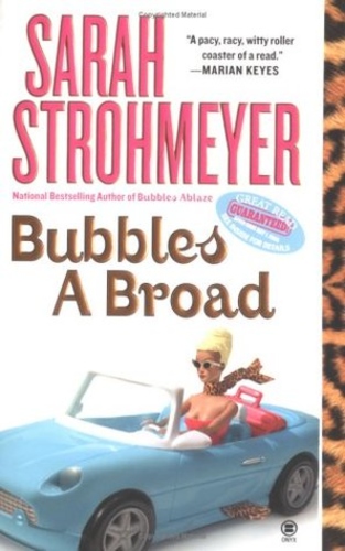 Bubbles A Broad (Bubbles Yablonsky 4)
