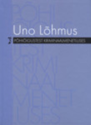 Põhiõigustest kriminaalmenetluses