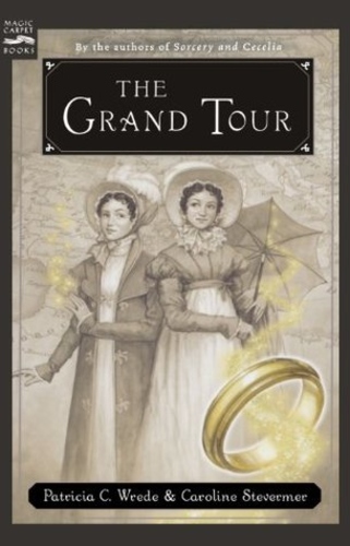 The Grand Tour (Cecelia and Kate 2)