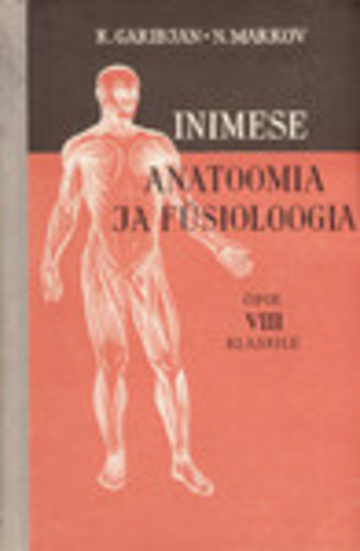 Inimese anatoomia ja füsioloogia VIII klassile
