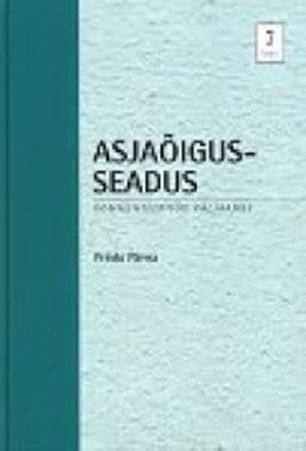 Asjaõigusseadus. Kommenteeritud väljaanne