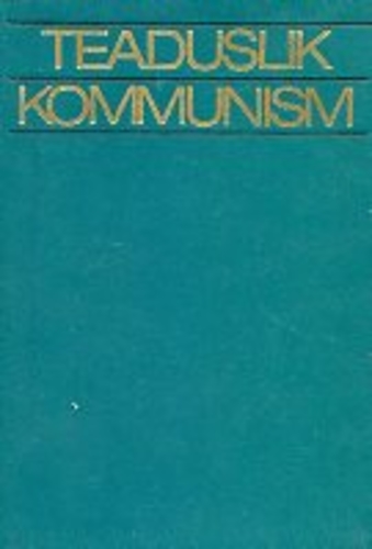 Teaduslik kommunism (õpik kõrgematele õppeasutustele)