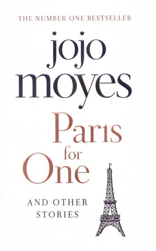 Paris For One and Other Stories