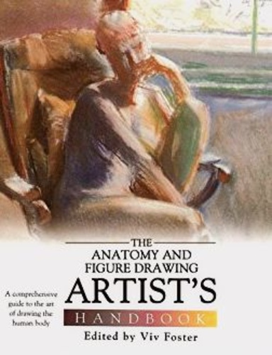 The anatomy & figure drawing artist´s handbook