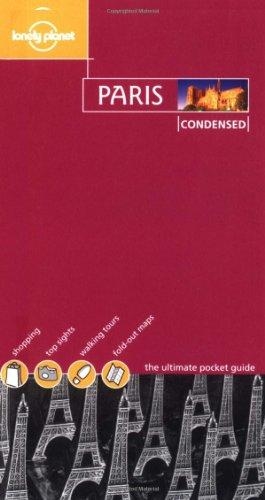 Lonely planet. Paris condensed