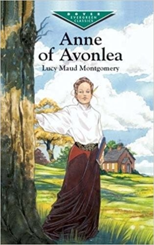 Anne of Avonlea (Anne of Green Gables 2)