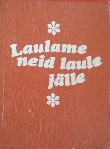 Laulame neid laule jälle
