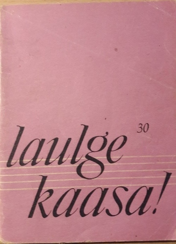 Laulge kaasa! 30