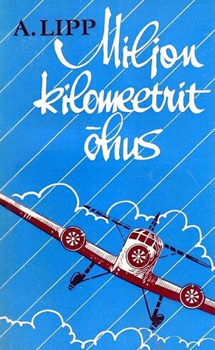 Miljon kilomeetrit õhus