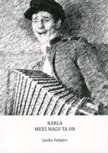 Karla. Mees nagu ta on