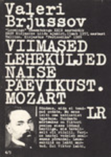 Viimased leheküljed naise päevikust. Mozart