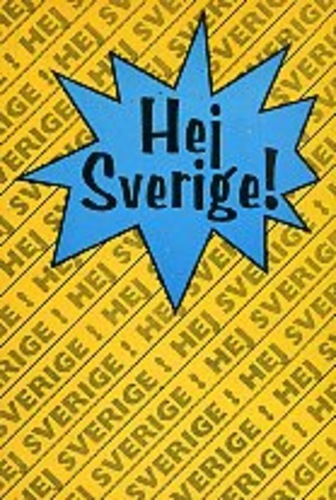 Hej Sverige! (2. osa)