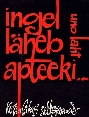 Ingel läheb apteeki...