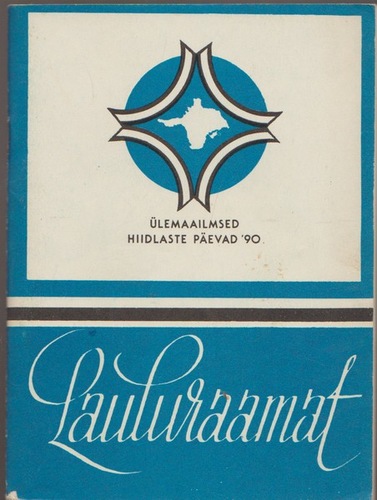 Hiidlaste lauluraamat. Ülemaailmsed hiidlaste päevad '90