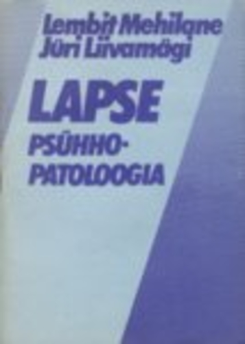 Lapse psühhopatoloogia