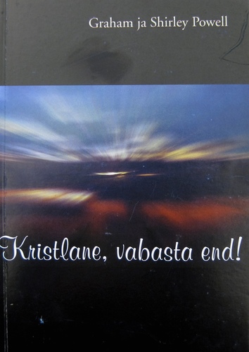 Kristlane, vabasta end