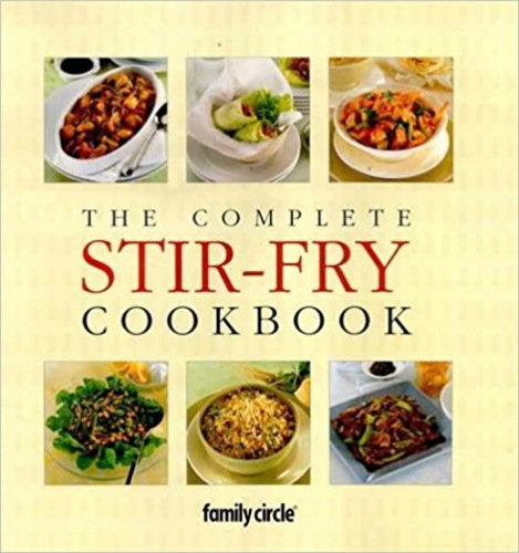 The complete stir-fry cookbook