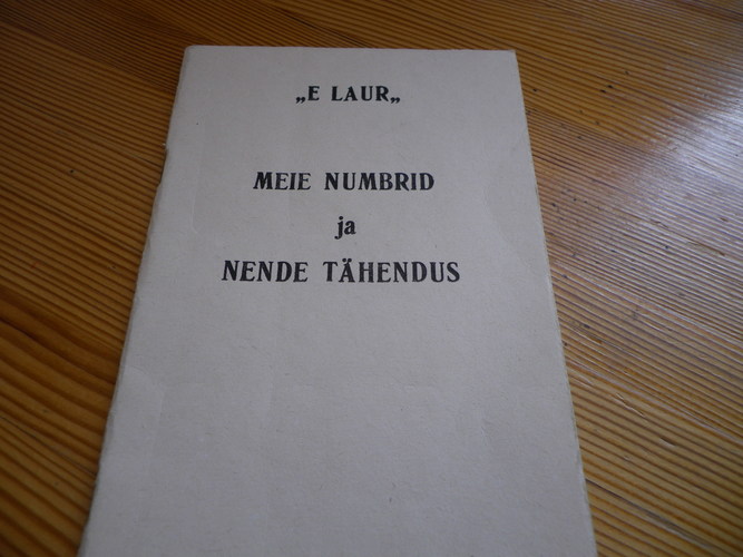 Meie numbrid ja nende tähendus