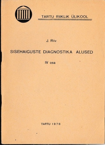 Sisehaiguste diagnostika alused IV osa, Südame ja veresoonkonna füüsikaline uurimine