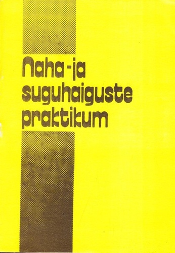 Naha- ja suguhaiguste praktikum