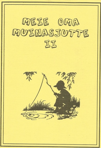 Meie oma muinasjutte II