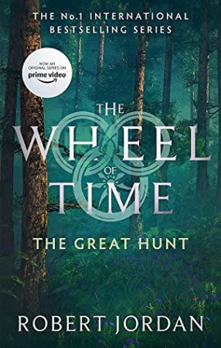The Great Hunt [The Wheel of Time #2]