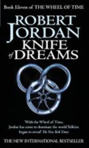 Knife of Dreams [The Wheel of Time 11]