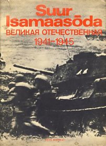 Suur Isamaasõda 1941-1945