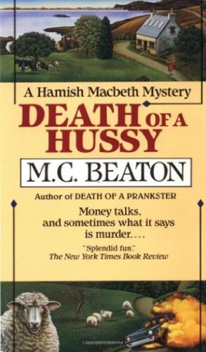 Death of a Hussy (Hamish Macbeth 5)