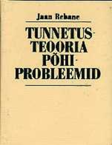 Tunnetusteooria põhiprobleemid