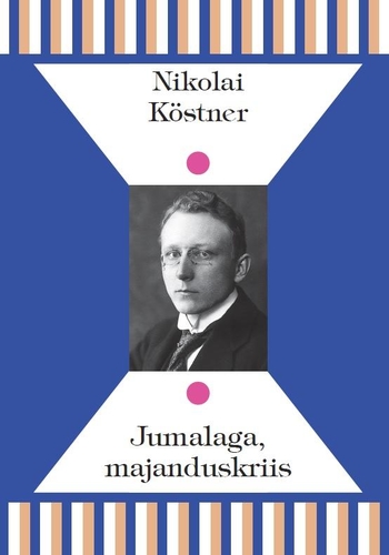 Jumalaga, majanduskriis