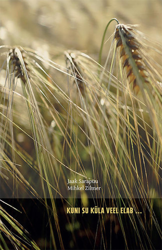 Kuni su küla veel elab...