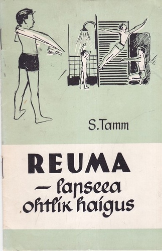 Reuma - lapseea ohtlik haigus