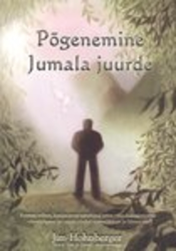 Põgenemine Jumala juurde