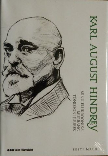 Minu elukroonika I-III. Murrang: Eluloolised leheküljed. Tõnissoni juures: Elukroonika V