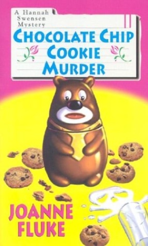 Chocolate Chip Cookie Murder (Hannah Swensen 1)